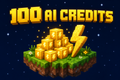 100 AI Credits — voxel gold blocks